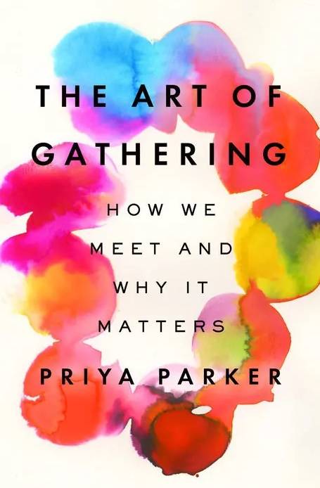 کتاب The Art of Gathering